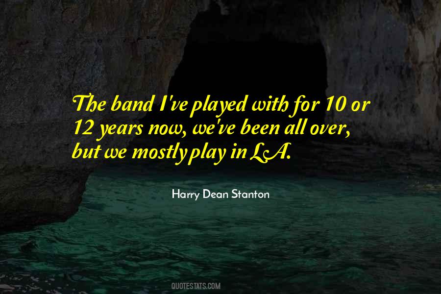 Harry Dean Stanton Quotes #564431