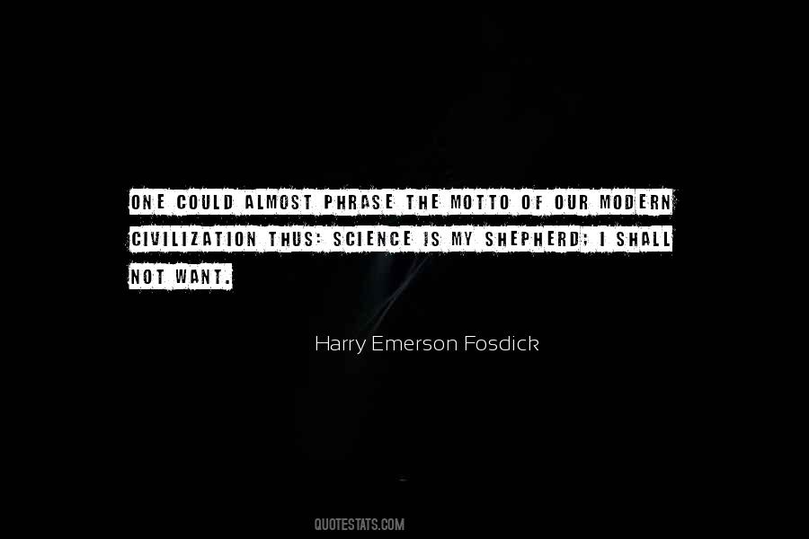 Harry Emerson Fosdick Quotes #565245