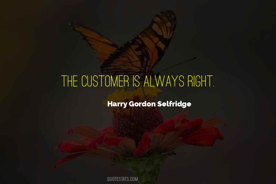 Harry Gordon Selfridge Quotes #150102 Harry Gordon Selfridge Quotes #150102