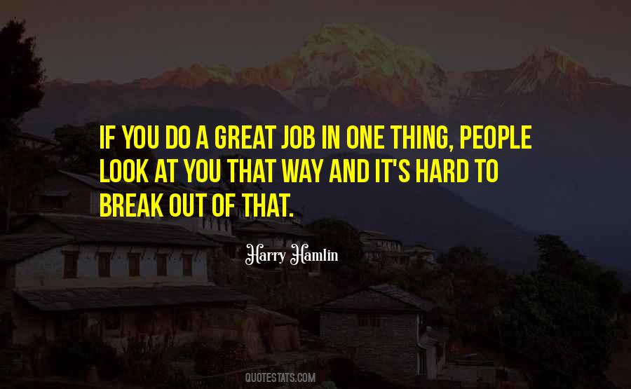 Harry Hamlin Quotes #605381