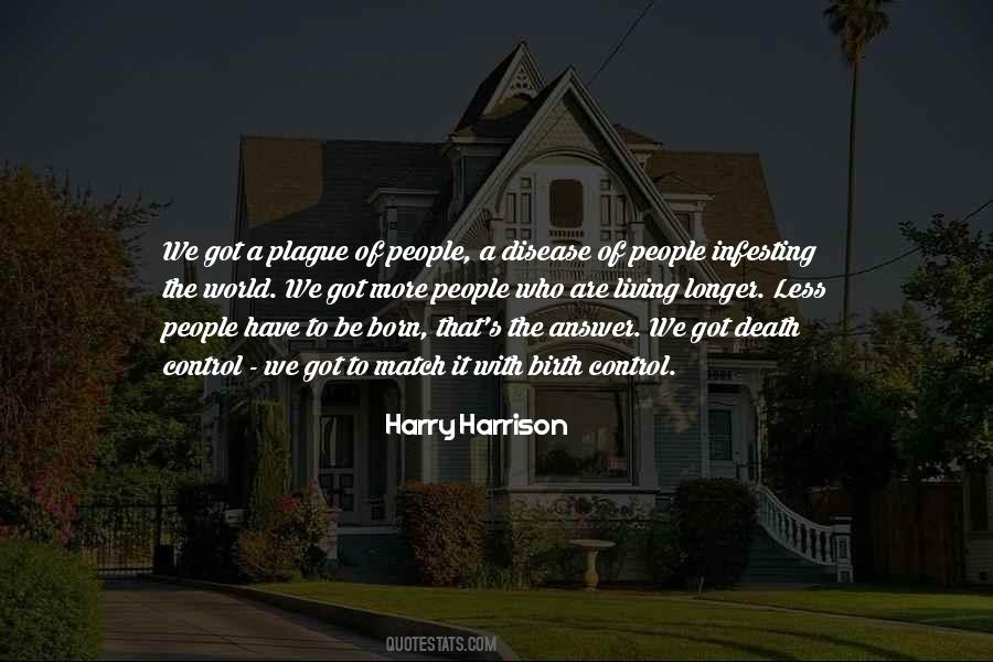 Harry Harrison Quotes #1717694