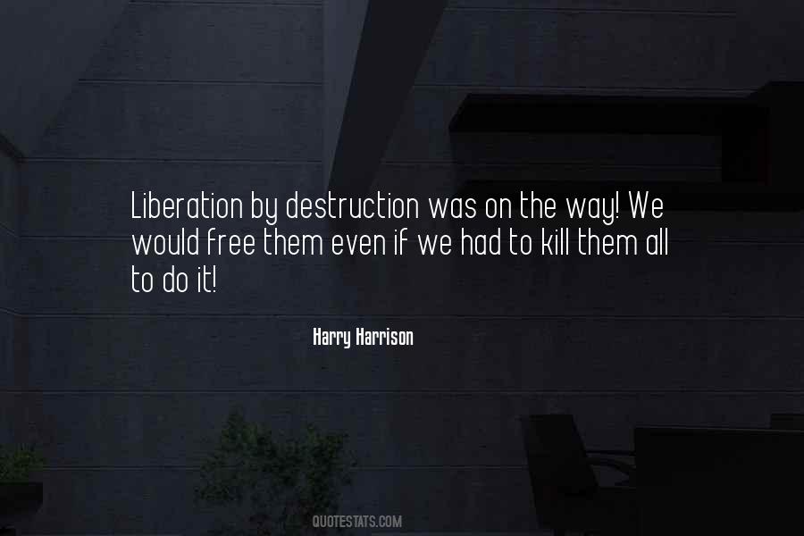 Harry Harrison Quotes #950834