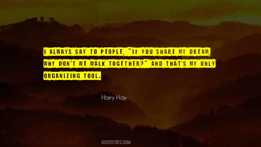 Harry Hay Quotes #1091222