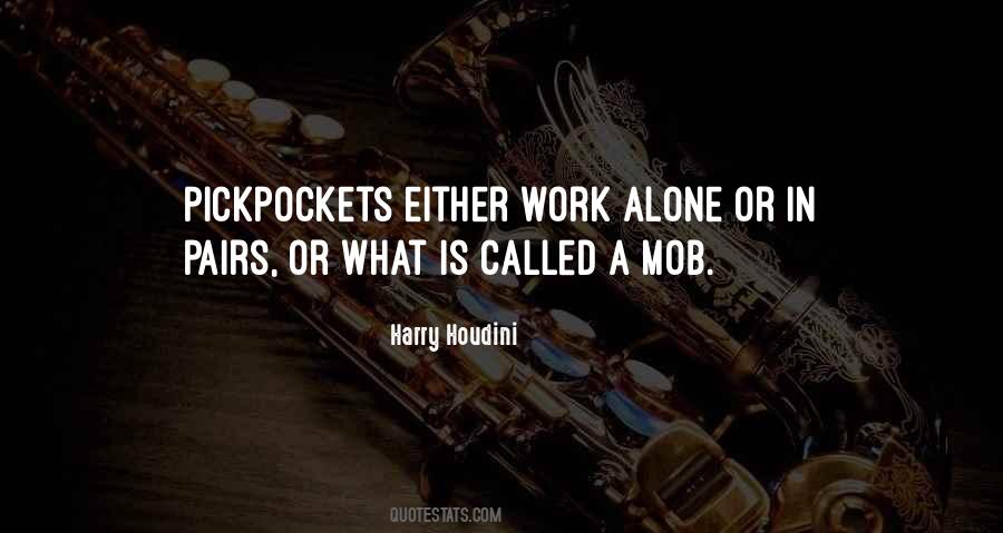 Harry Houdini Quotes #287301