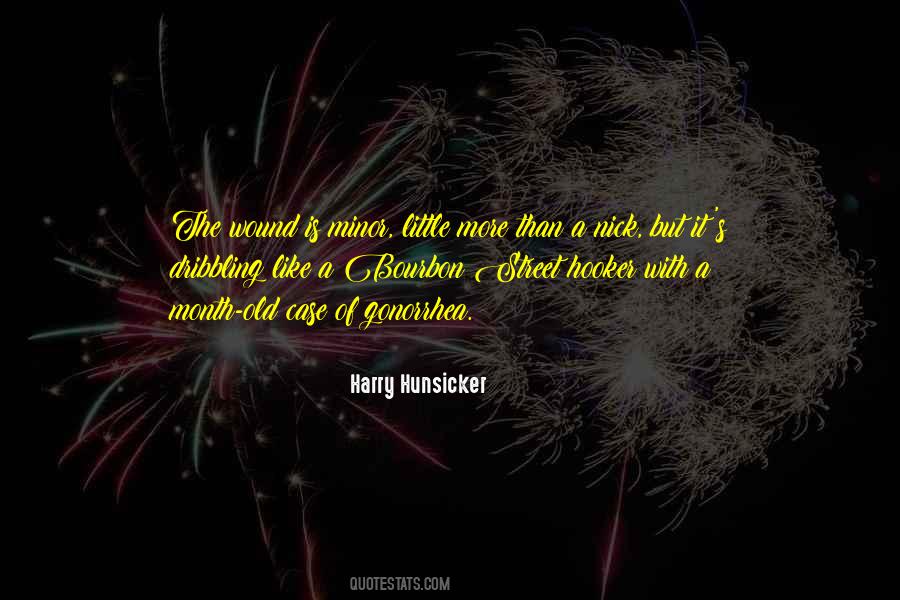 Harry Hunsicker Quotes #728091