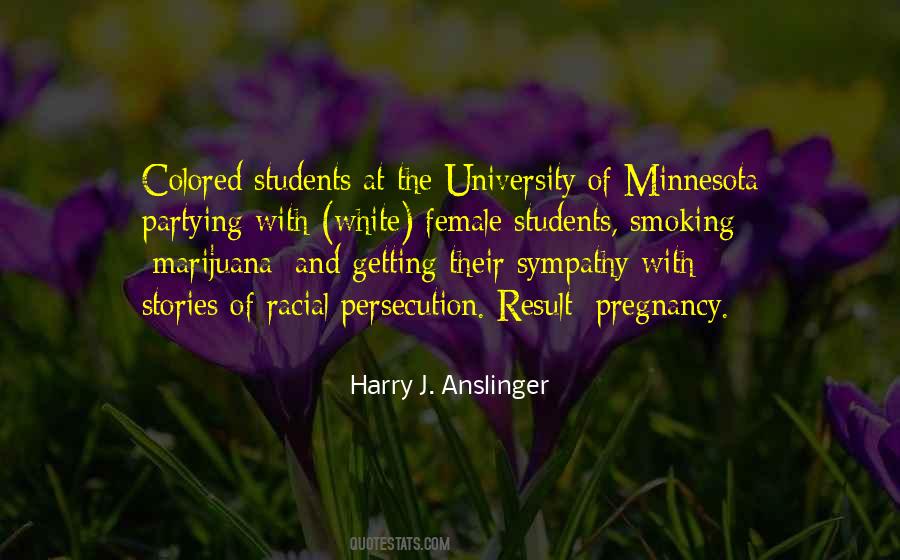 Harry J. Anslinger Quotes #1358470