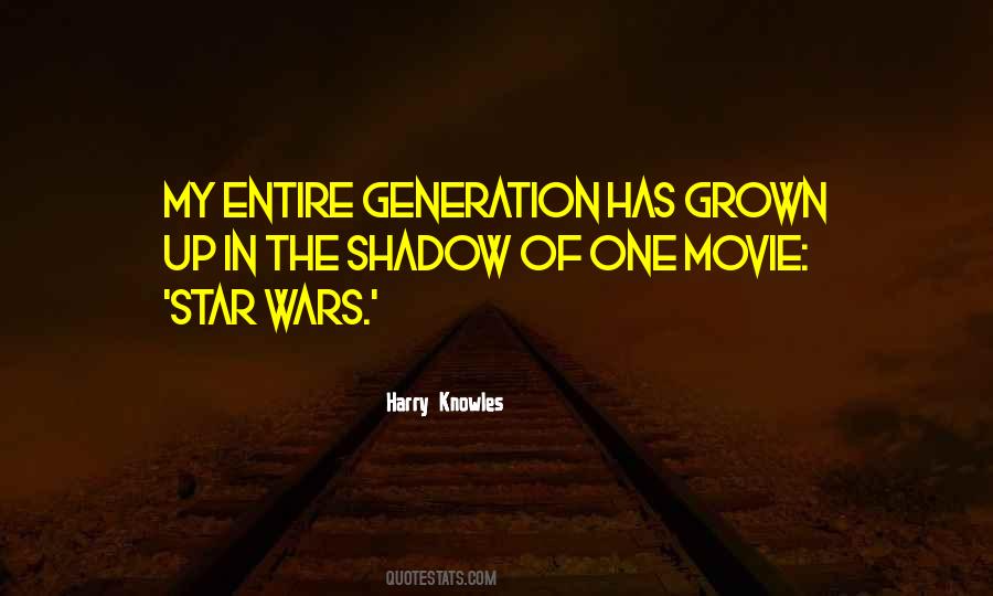 Harry Knowles Quotes #1242969