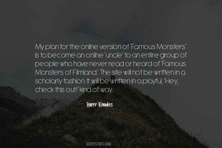 Harry Knowles Quotes #247606