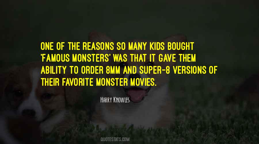 Harry Knowles Quotes #464633