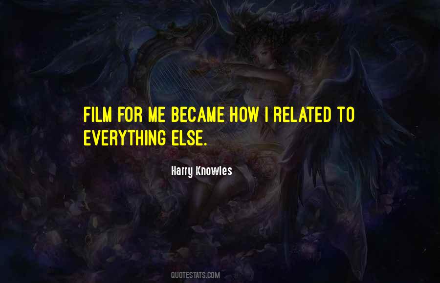Harry Knowles Quotes #975565