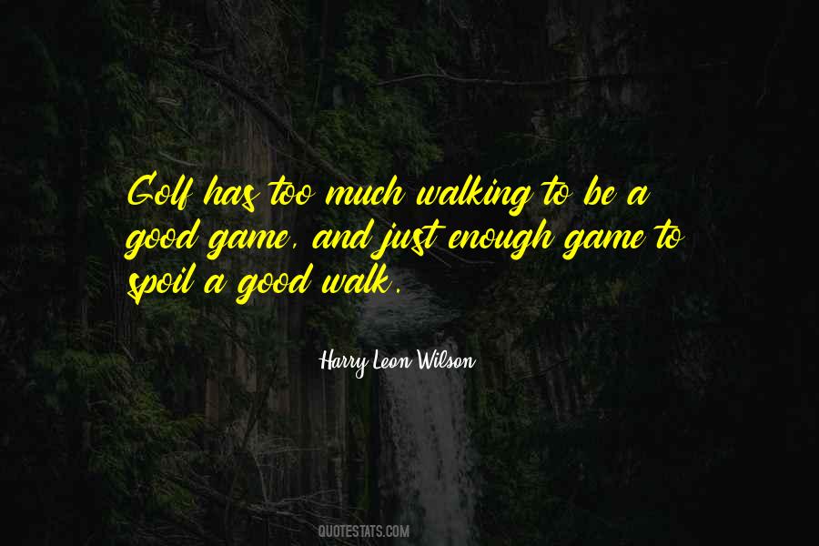 Harry Leon Wilson Quotes #356820