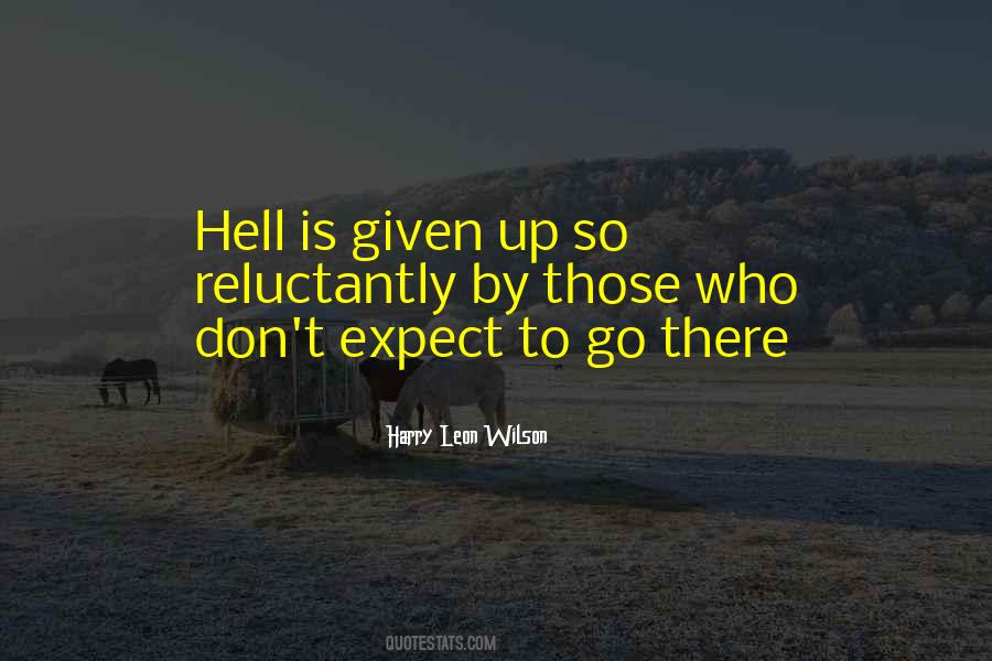 Harry Leon Wilson Quotes #443976 Harry Leon Wilson Quotes #443976