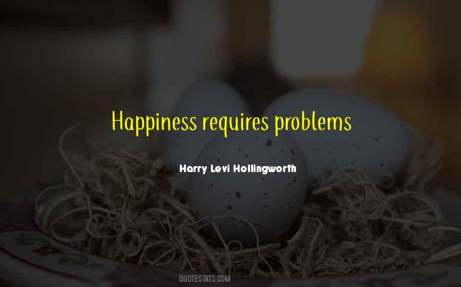 Harry Levi Hollingworth Quotes #590762