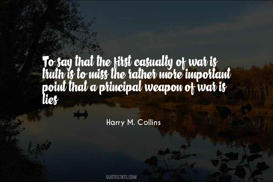 Harry M. Collins Quotes #797991