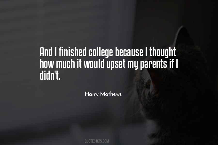 Harry Mathews Quotes #1754200