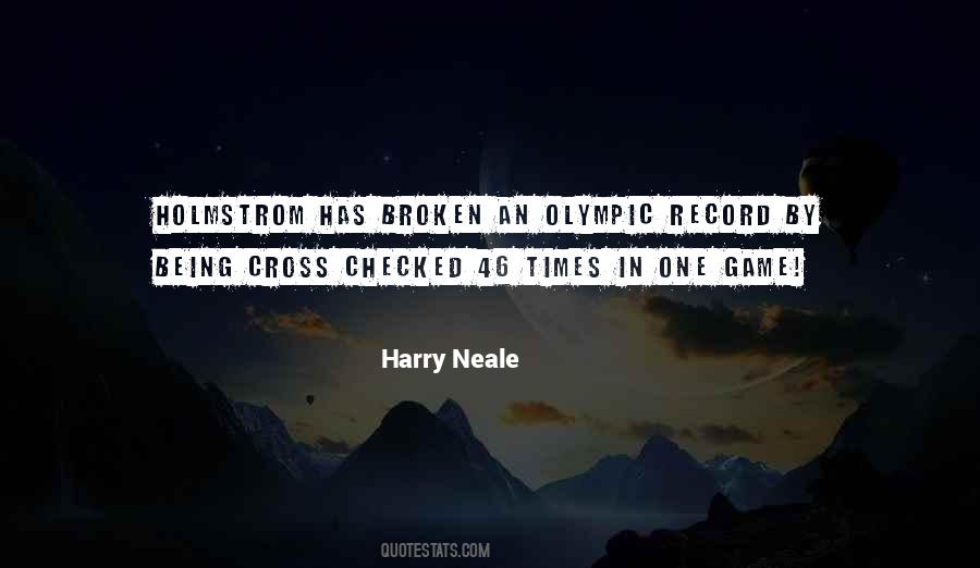 Harry Neale Quotes #300234