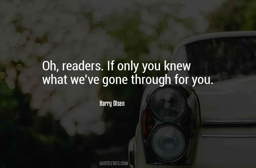 Harry Olsen Quotes #491052