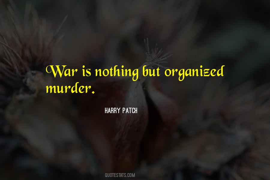 Harry Patch Quotes #1824346