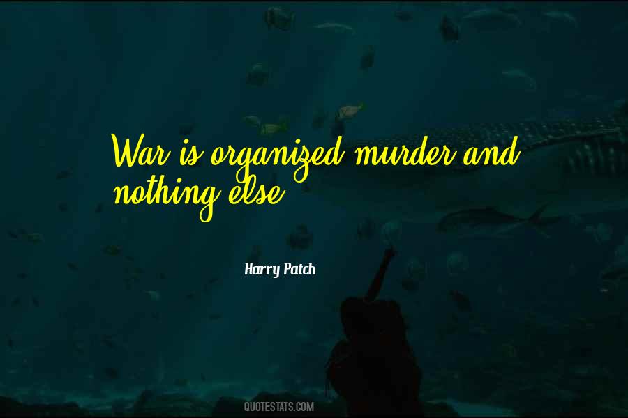 Harry Patch Quotes #785732