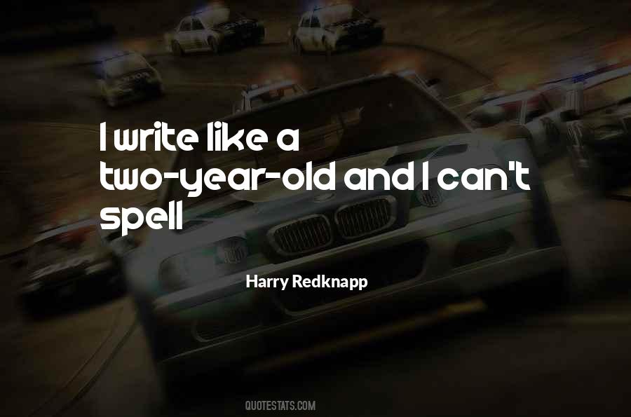 Harry Redknapp Quotes #1240636