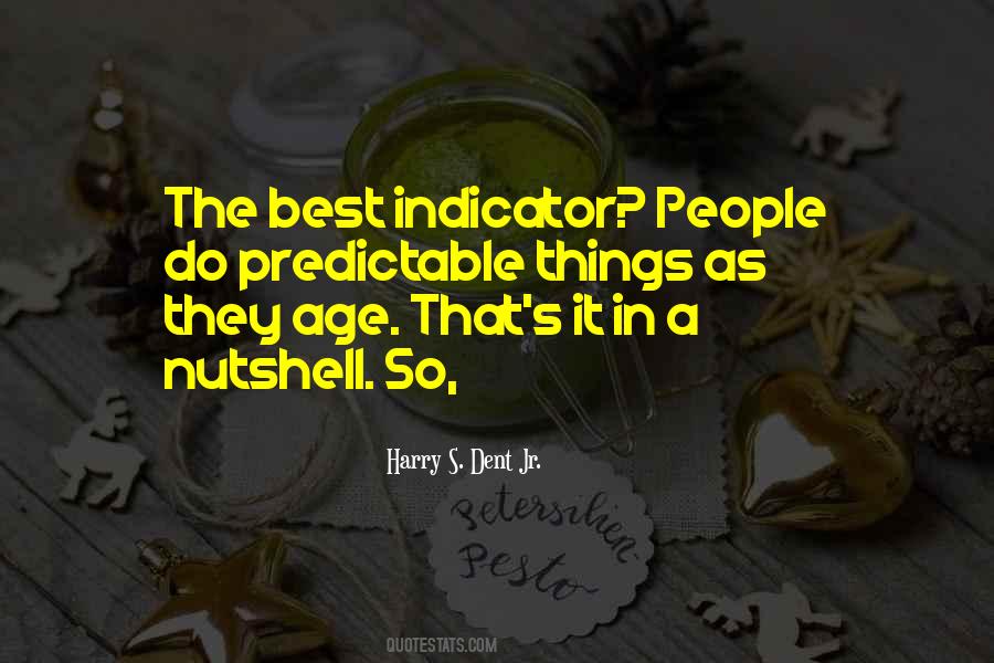 Harry S. Dent Jr. Quotes #470999 Harry S. Dent Jr. Quotes #470999