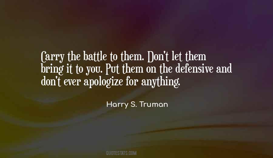 Harry S. Truman Quotes #453889