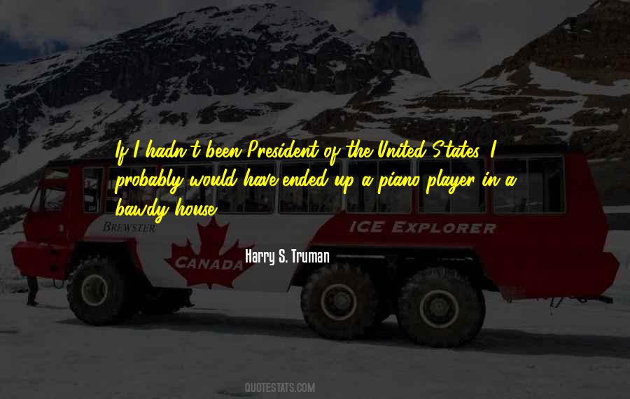 Harry S. Truman Quotes #739938