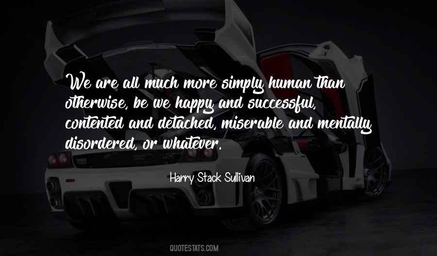 Harry Stack Sullivan Quotes #1037170