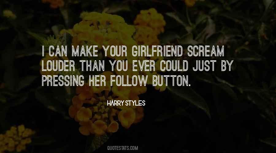 Harry Styles Quotes #1763021