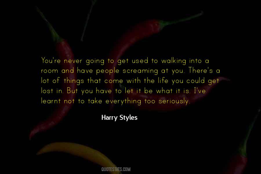 Harry Styles Quotes #1768514