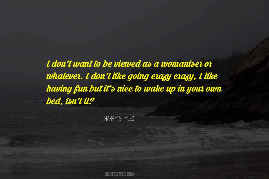 Harry Styles Quotes #270836