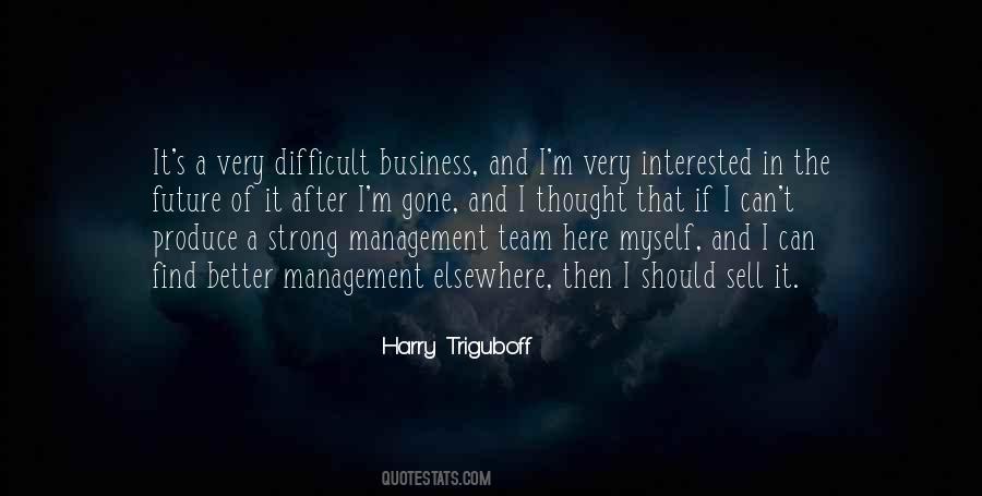 Harry Triguboff Quotes #53295