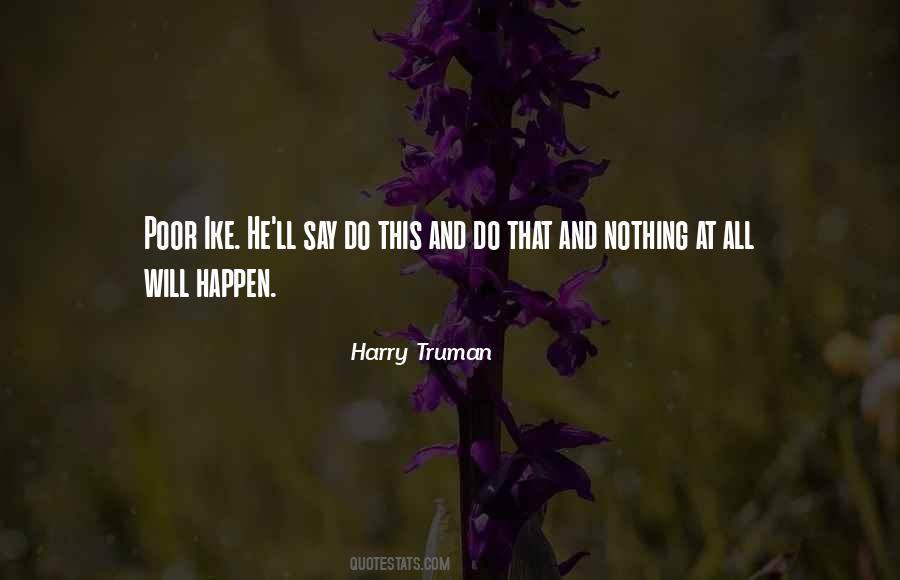 Harry Truman Quotes #322244