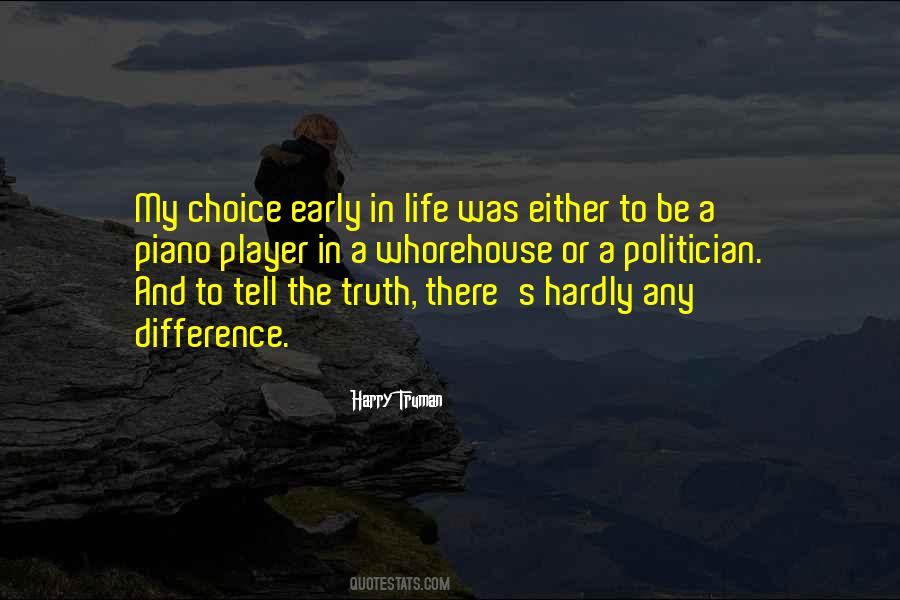 Harry Truman Quotes #338381