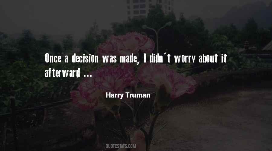 Harry Truman Quotes #712750