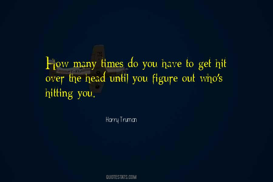 Harry Truman Quotes #910229