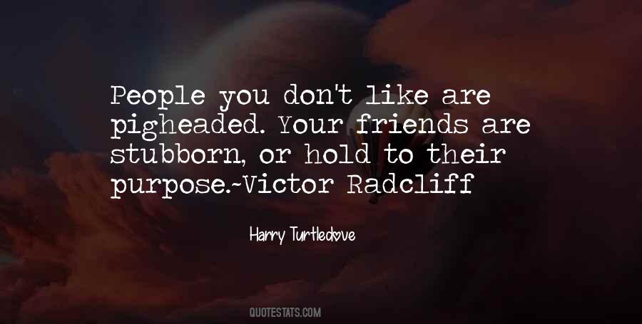 Harry Turtledove Quotes #1524073