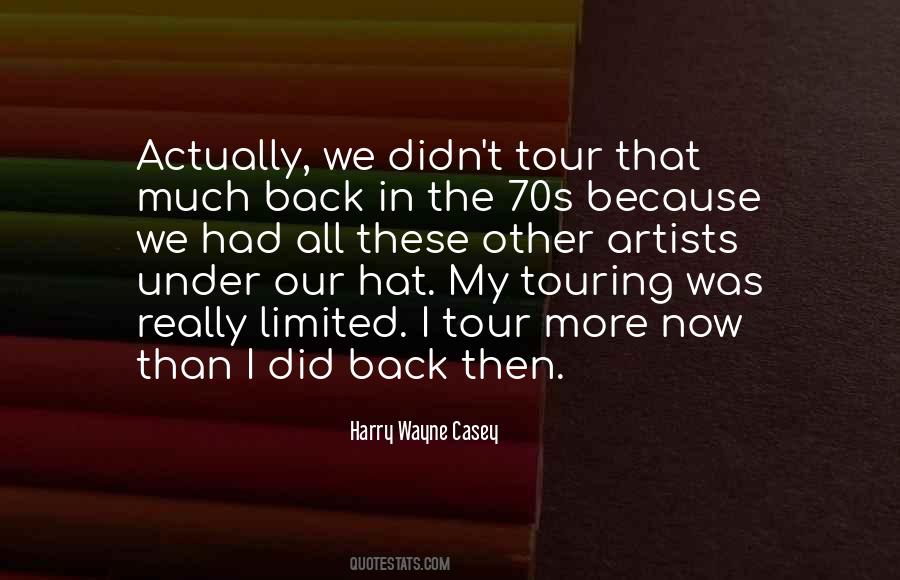 Harry Wayne Casey Quotes #295872 Harry Wayne Casey Quotes #295872