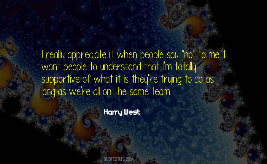Harry West Quotes #385516