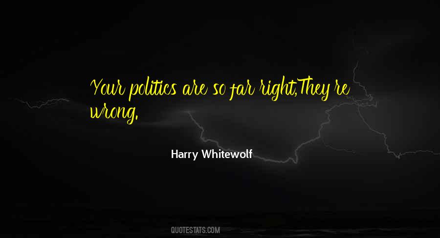Harry Whitewolf Quotes #1223629