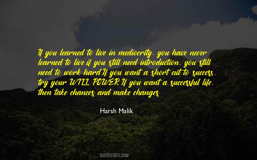 Harsh Malik Quotes #1131938