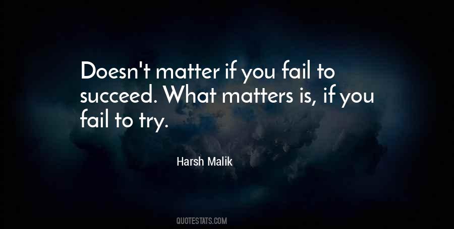 Harsh Malik Quotes #697783