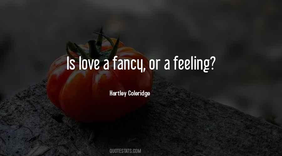 Hartley Coleridge Quotes #524353