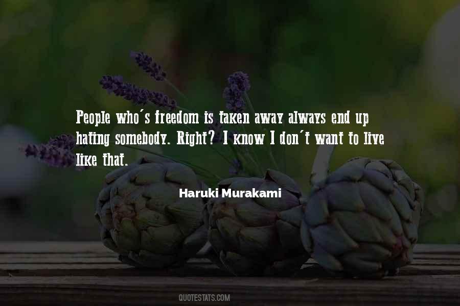 Haruki Murakami Quotes #1285236