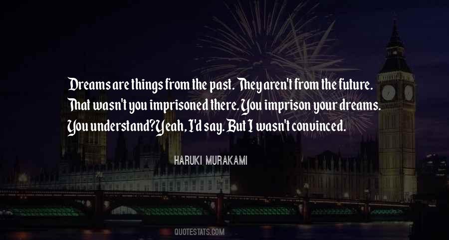 Haruki Murakami Quotes #1327622
