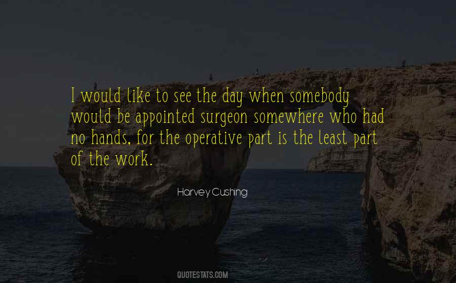 Harvey Cushing Quotes #161186