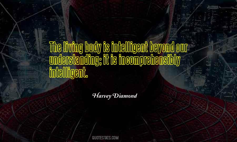 Harvey Diamond Quotes #1430749