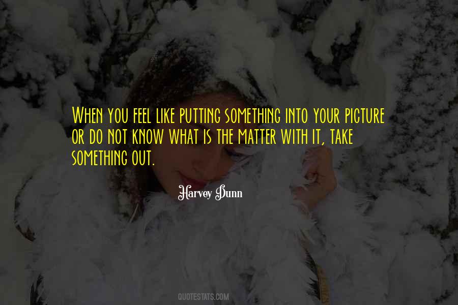 Harvey Dunn Quotes #1148157