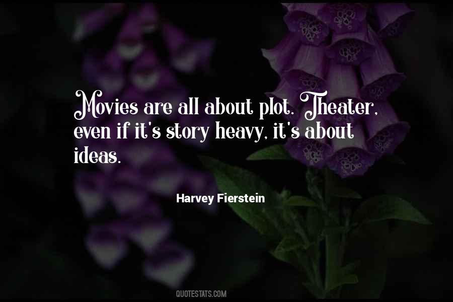 Harvey Fierstein Quotes #1162629
