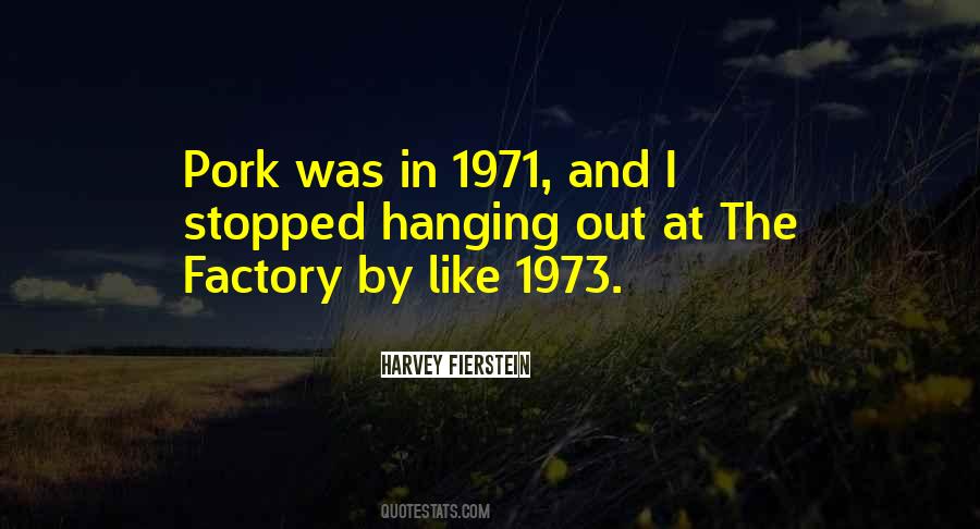 Harvey Fierstein Quotes #1430988